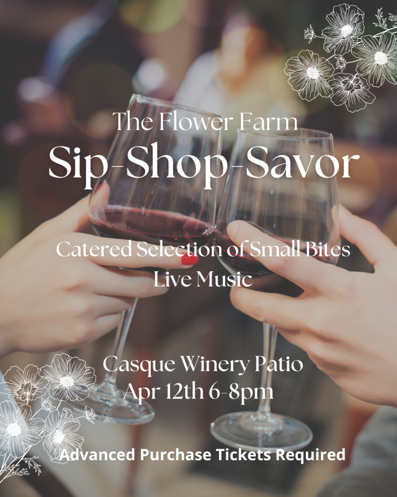 Sip-Shop-Savor at The Flower Farm